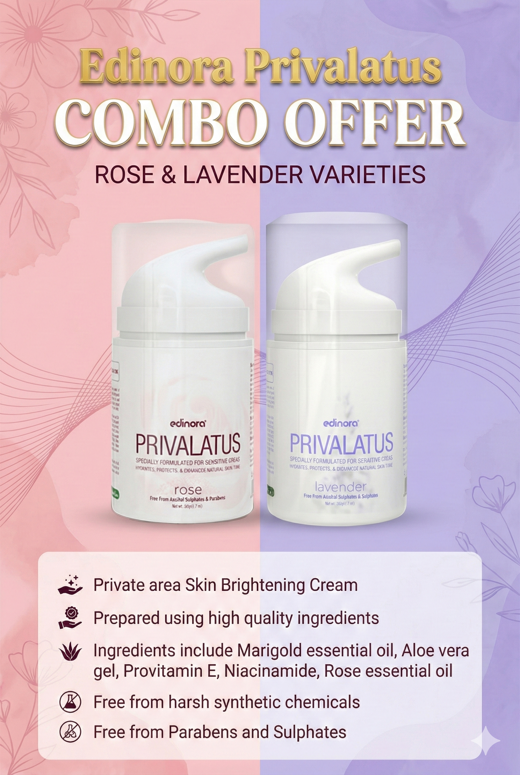 Edinora Privalatu s Natural Private areas Skin Whitening Cream ROSE AND LAVENDER COMBO